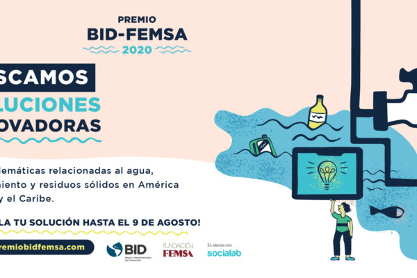 BID y Fundación FEMSA premian la innovación en agua, saneamiento y residuos sólidos