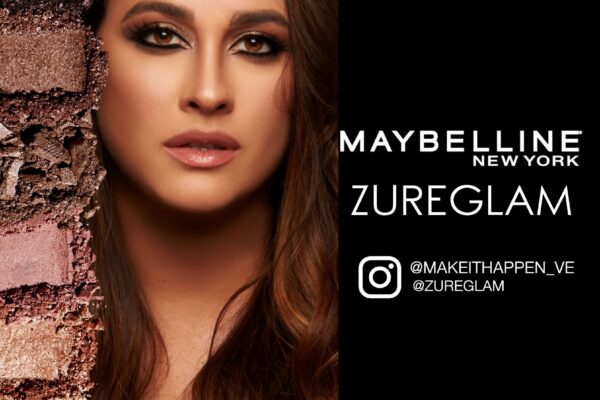 Maybelline New York y Zure Glam te muestran las últimas tendencias en maquillaje adaptadas a tu rostro