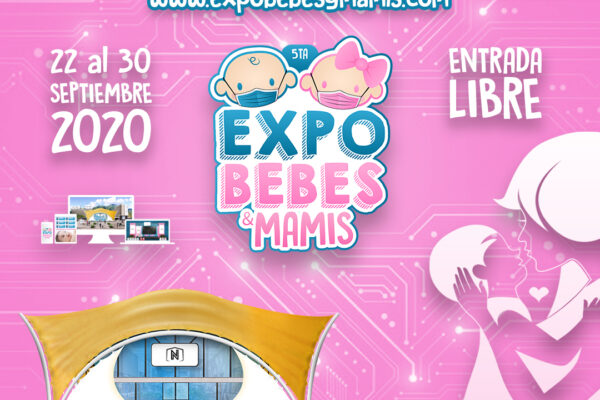 ¡Vive una Experiencia Virtual! En la 5ta. Edición de Expo Bebés y Mamis