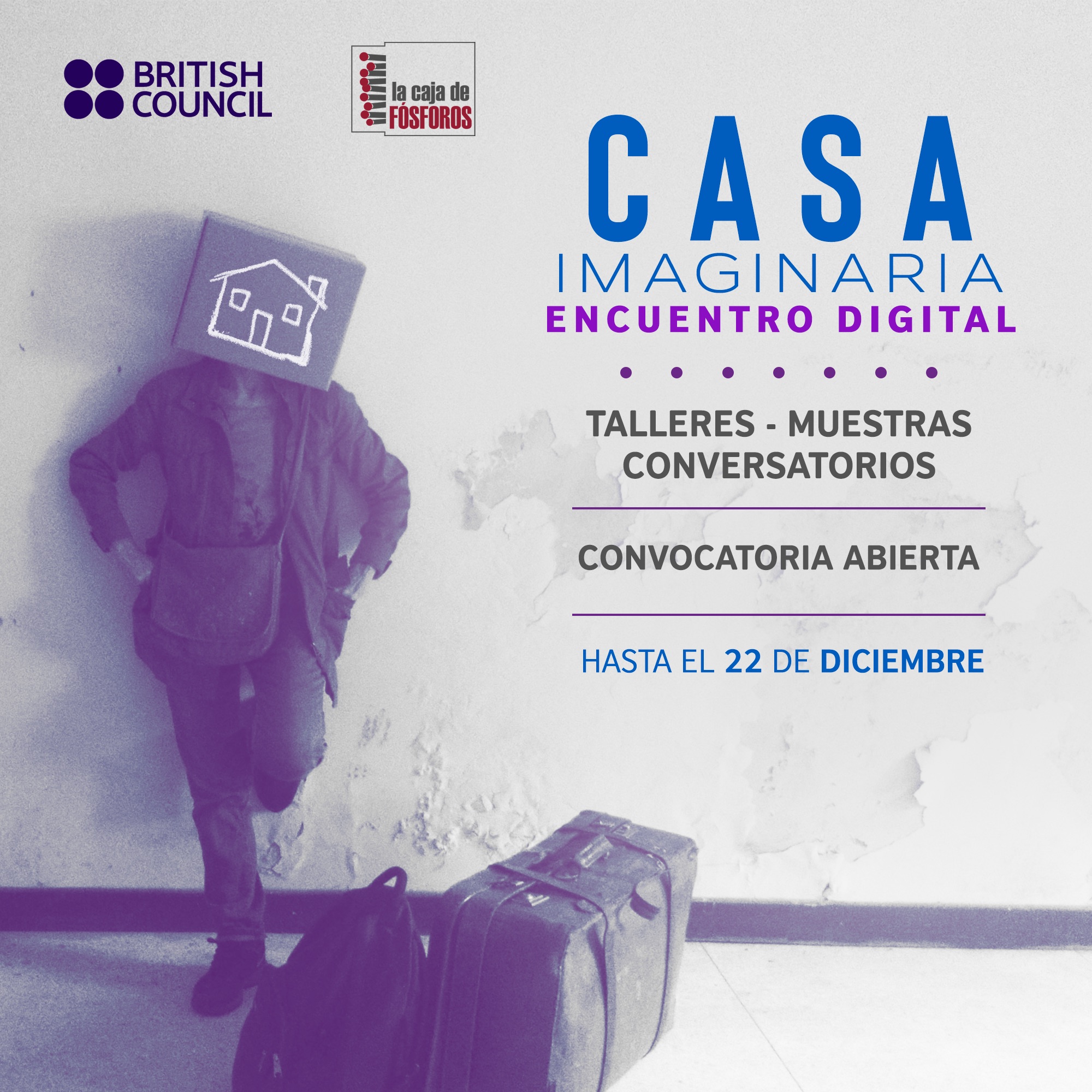 EL BRITISH COUNCIL Y LA CAJA DE FÓSFOROS PRESENTAN EL PROYECTO CREATIVO CASA IMAGINARIA