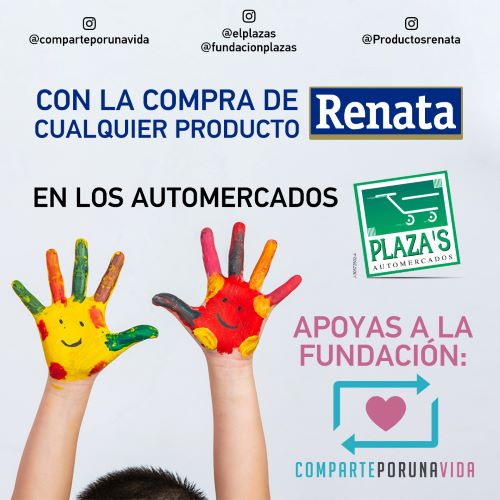 Renata y Automercados Plaza´s unen esfuerzos para sumar donativos en pro de la fundación Comparte Por Una Vida