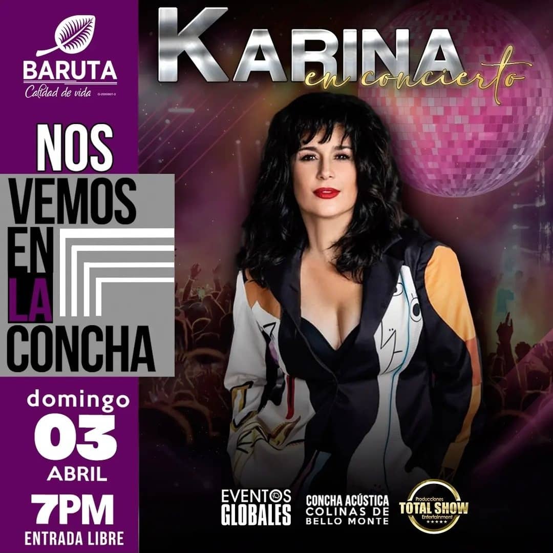El próximo domingo 3 de Abril en la Concha Acústica de Colinas de Bello Monte, los caraqueños podrán disfrutar de  Karina en un concierto gratuito.