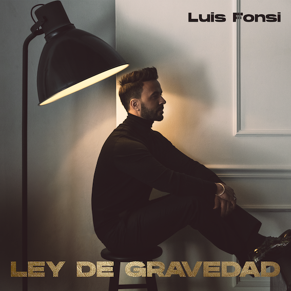 LUIS FONSI LANZA DÉCIMO ÁLBUM DE ESTUDIO   ‘LEY DE GRAVEDAD’ ACOMPAÑADO DE SU NUEVO SENCILLO Y VIDEO “DOLCE”