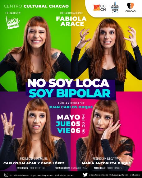 “No Soy Loca, Soy Bipolar.”