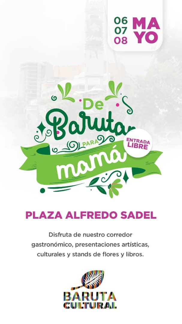 “De Baruta para Mamá” celebra con un fin de semana lleno de actividades