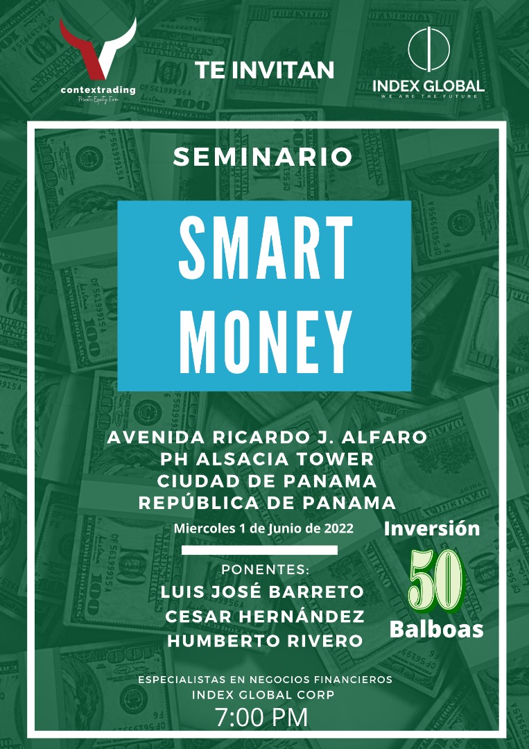 Index Global Corp empresa de consultoría financiera presenta Seminario SMART MONEY el 01 de junio en la ciudad de Panamá