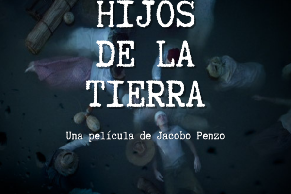 Hijos de la tierra”, la obra cumbre de Jacobo Penzo