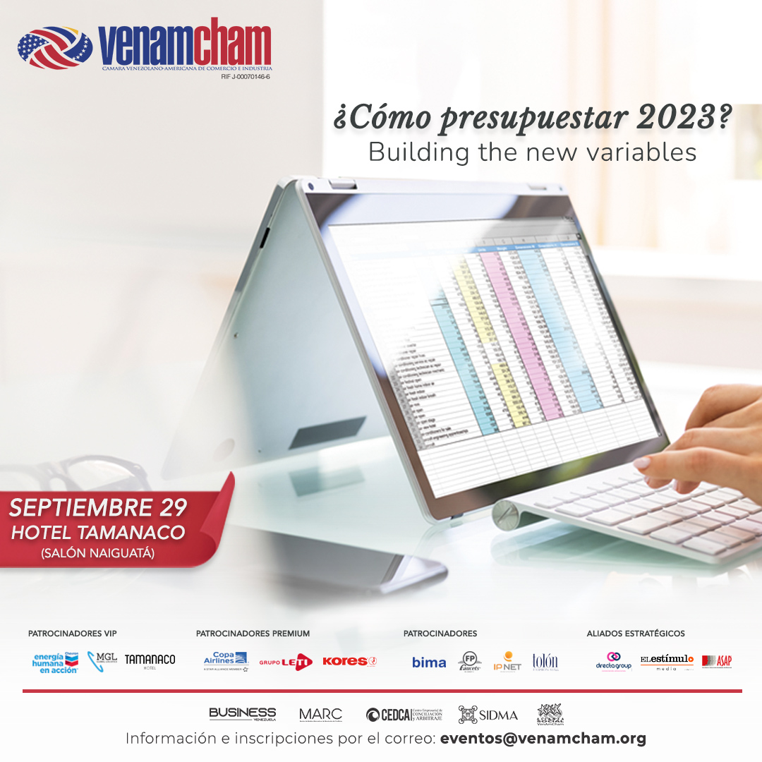 Prepara tu próximo año con el seminario “¿Cómo Presupuestar 2023?” de VenAmCham