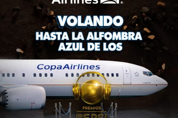 COPA AIRLINES CELEBRA CON PEPSI LA 10° EDICIÓN DE LOS PREMIOS PEPSI MUSIC