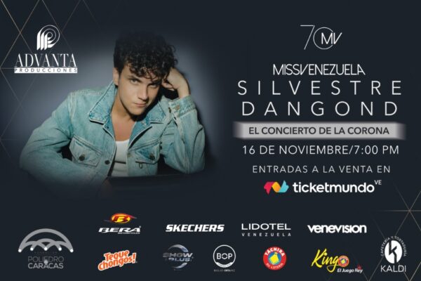 ADVANTA PRODUCCIONES INICIA VENTA DE ENTRADAS AL MISS VENEZUELA 2022 Y CONCIERTO CON SILVESTRE DANGOND