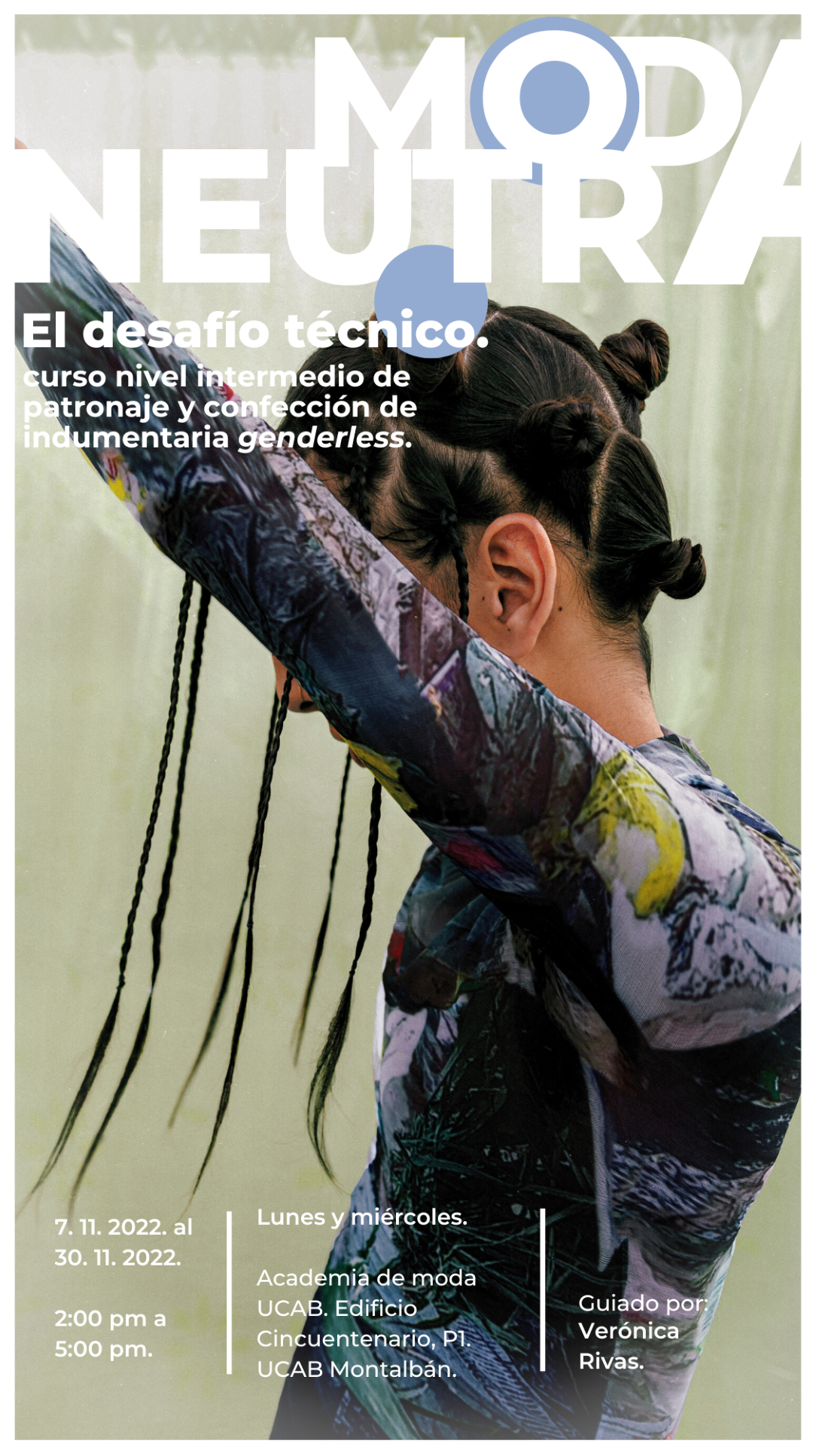 ACADEMIA DE MODA UCAB CERRARÁ EL 2022 CON TRES INNOVADORAS OPCIONES FORMATIVAS