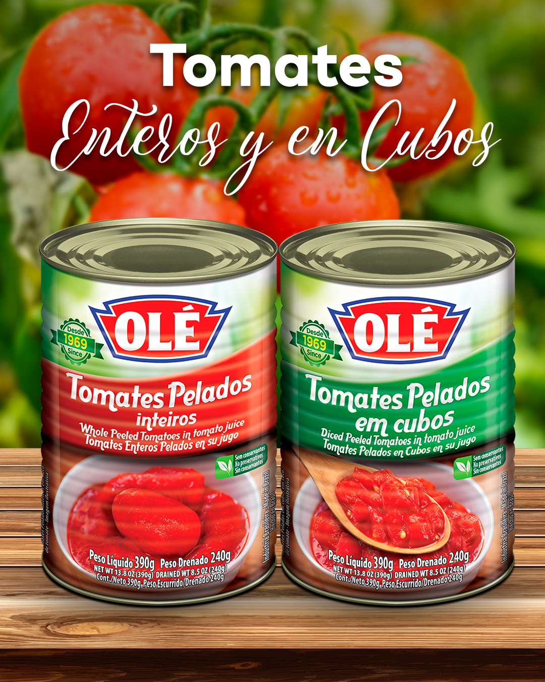 Descubre el verdadero sabor natural con las dos presentaciones de Tomates Ole