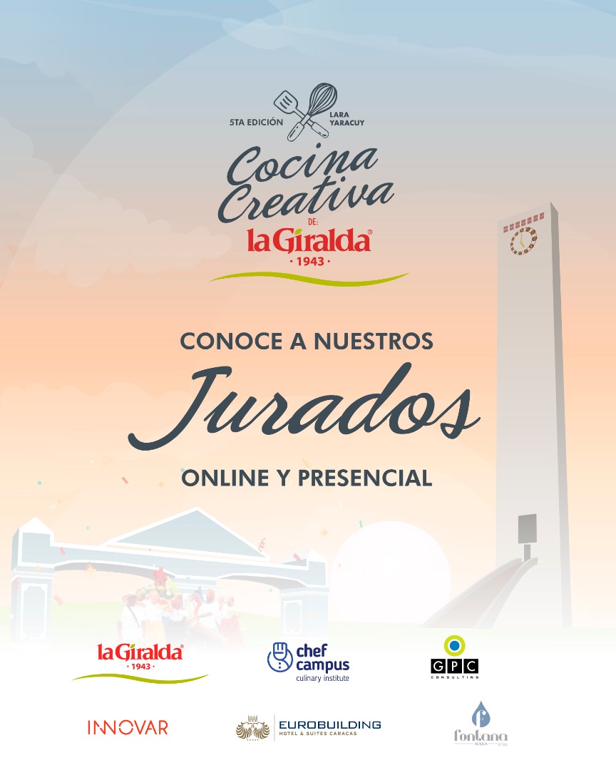Alimentos La Giralda y Chef Campus Culinary Institute presentan el jurado que trae la 5ta edición de Cocina Creativa