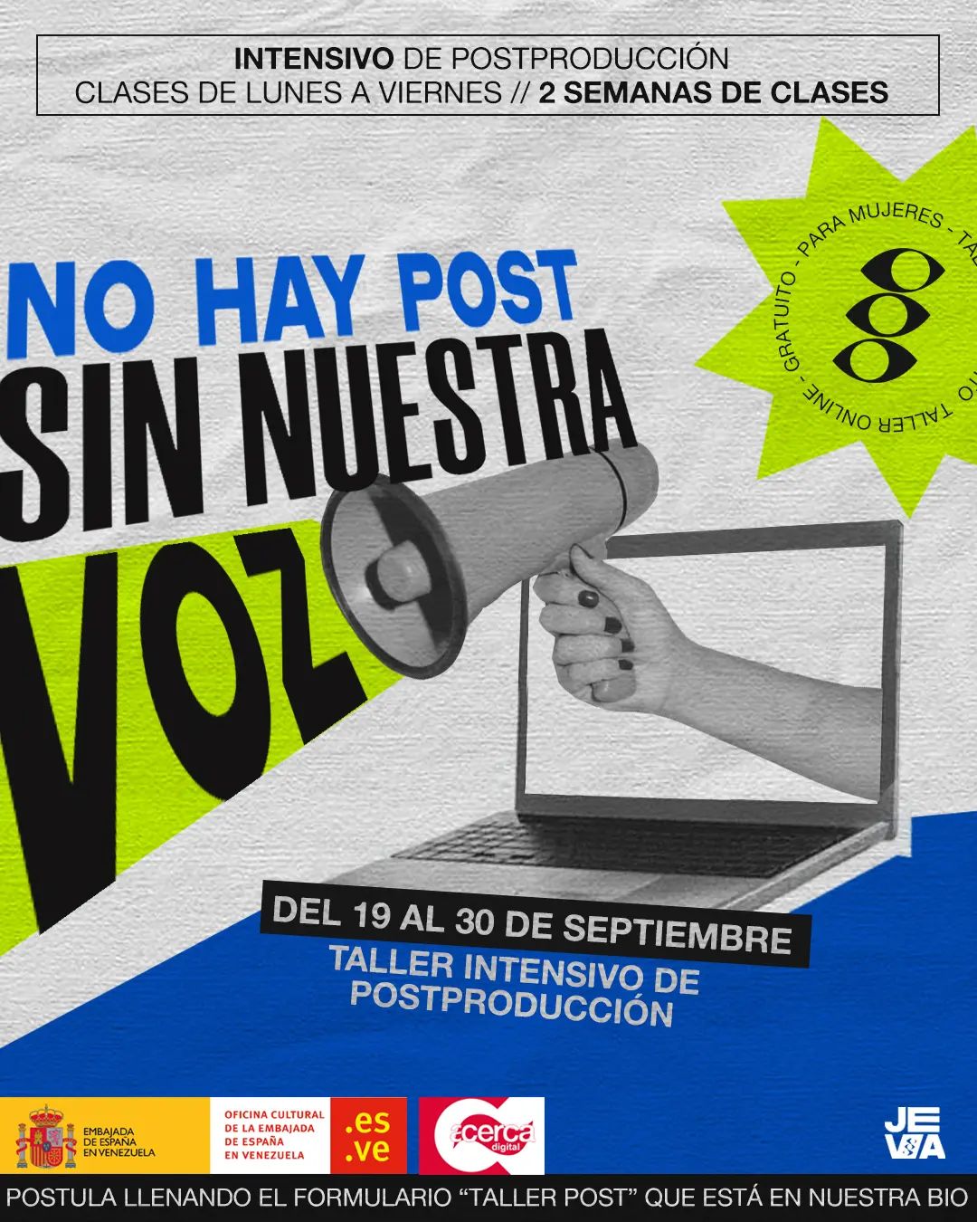 «No hay post sin nuestra voz»