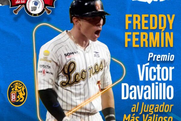 FREDDY FERMÍN CORONÓ UNA TEMPORADA DE ENSUEÑO CON EL MÁS VALIOSO