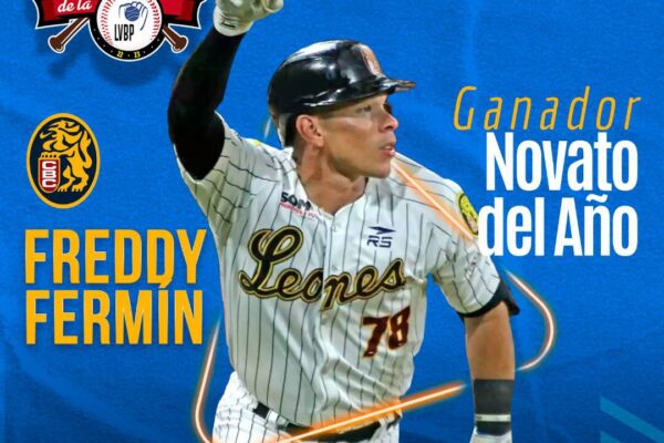 SIN DISCUSIÓN: FREDDY FERMÍN GANÓ EL NOVATO DEL AÑO DE MANERA UNÁNIME