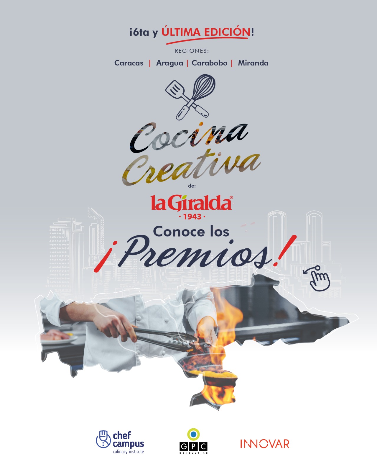 Alimentos La Giralda y Chef Campus Culinary Institute anuncian los premios del “Concurso Cocina Creativa” en su 6ta edición