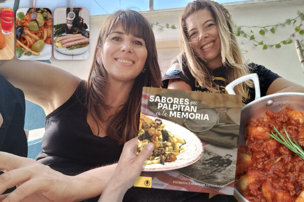 Las hermanas Veneziano presentaron el recetario Sabores que palpitan en la memoria