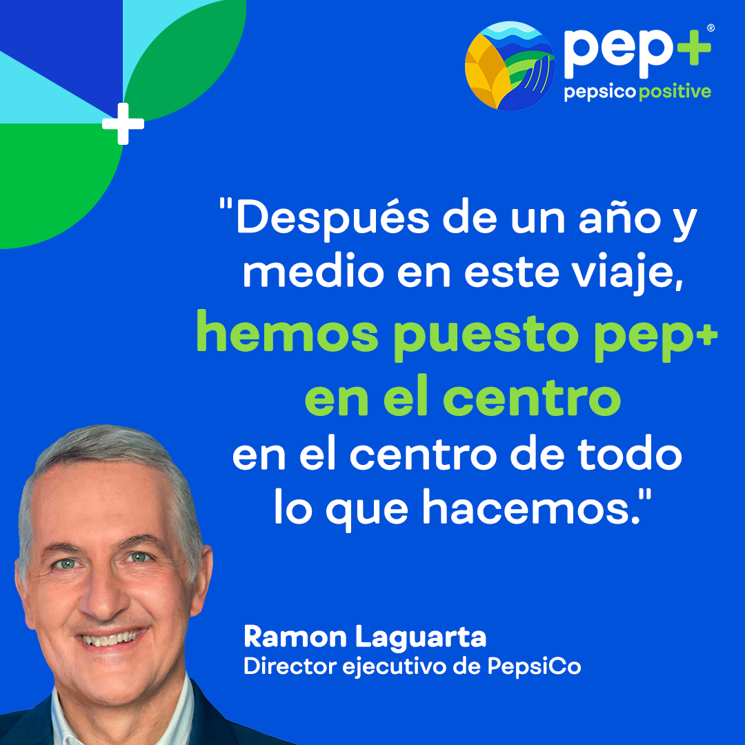 PEPSICO DA A CONOCER SUS AVANCES GLOBALES HACIA LOS OBJETIVOS DE PEP+ PRESENTANDO EL RESUMEN AMBIENTAL, SOCIAL Y DE GOBERNANZA 2022
