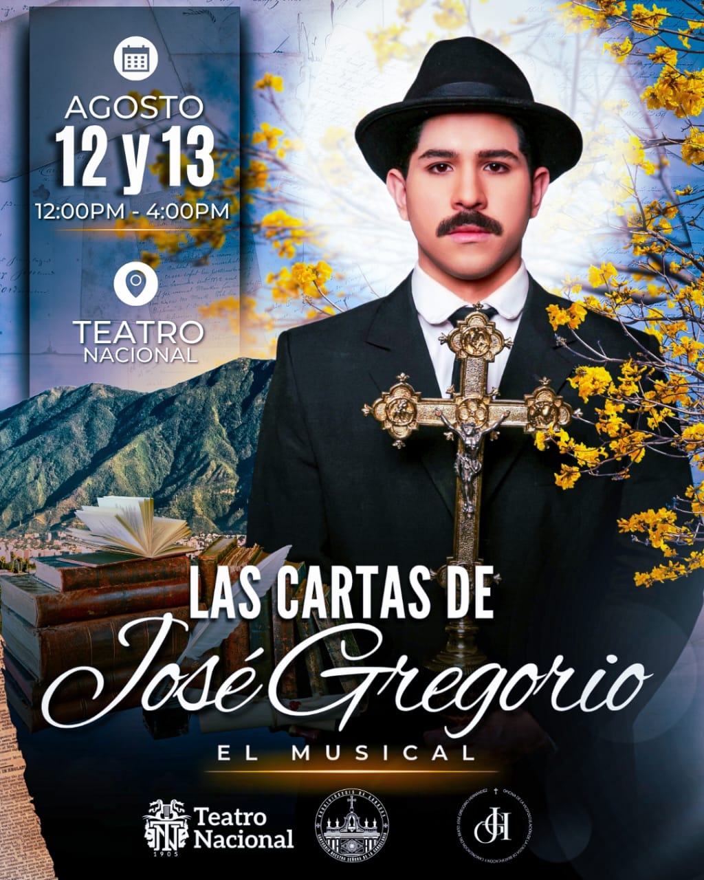 “LAS CARTAS DE JOSÉ GREGORIO” EL MUSICAL  REGRESAN AL TEATRO NACIONAL DE CARACAS