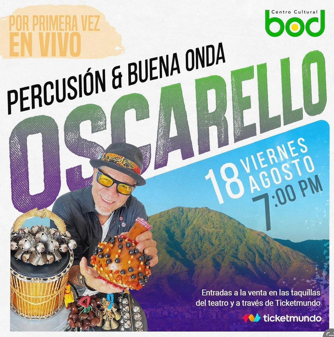 OSCARELLO Presenta en Vivo su álbum debut Percusión y Buena Onda