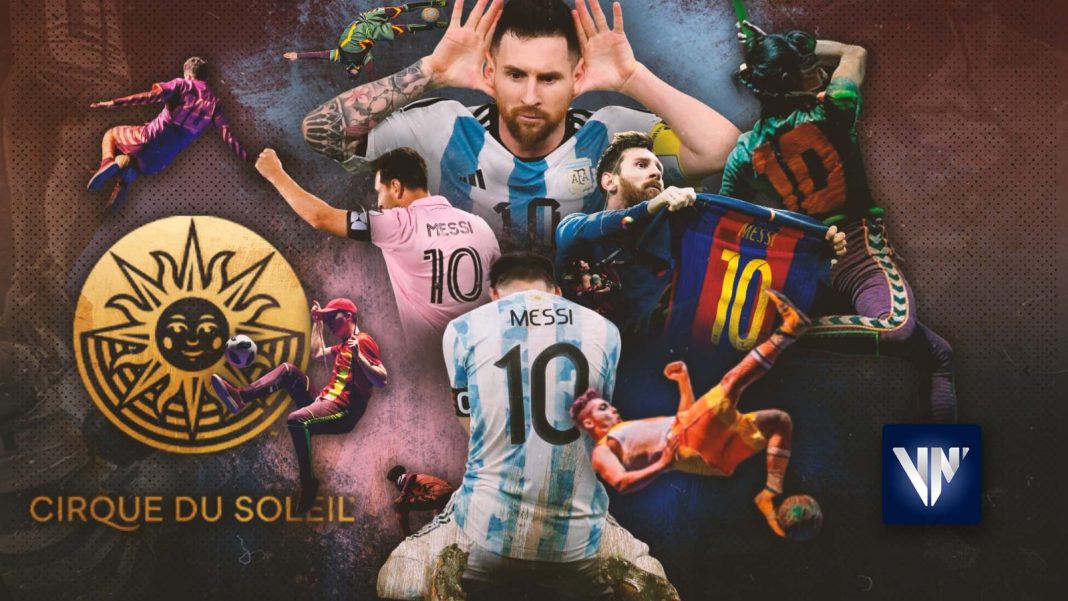 Cirque du Soleil regresa a Venezuela con Messi10