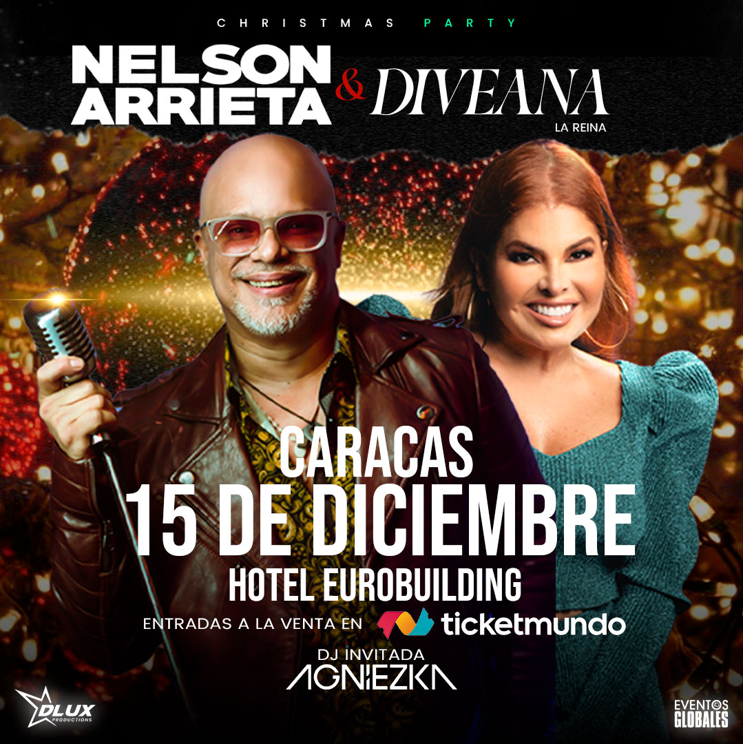 Nelson Arrieta & Diveana se unirán con su música para la «Christmas Party»