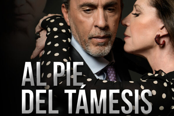 “Al Pie del Támesis” regresa al Teatro Trasnocho con precio promocional en sus entradas y sólo por nueve funciones