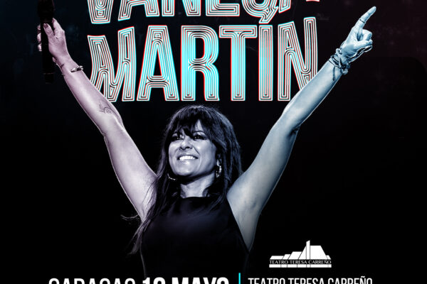VANESA MARTÍN LLEGA POR PRIMERA VEZ A VENEZUELA