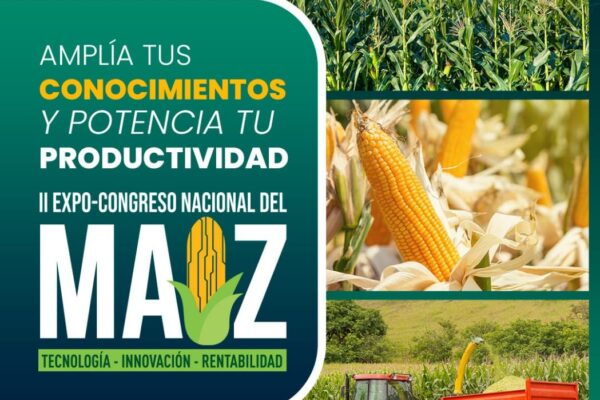 Regresa la segunda edición del «Congreso Nacional del Maíz