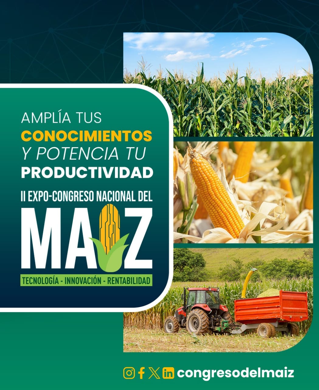 Regresa la segunda edición del «Congreso Nacional del Maíz