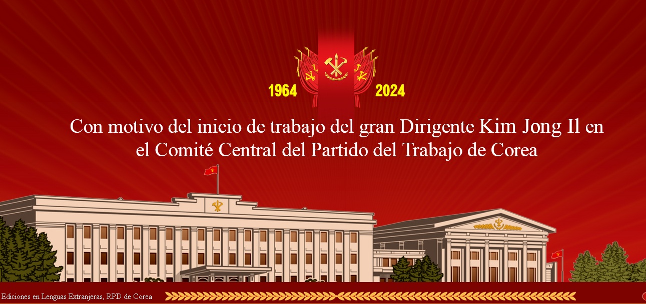 Con motivo del inicio de trabajo del gran Dirigente Kim Jong Il en el Comité Central del Partido del Trabajo de Corea