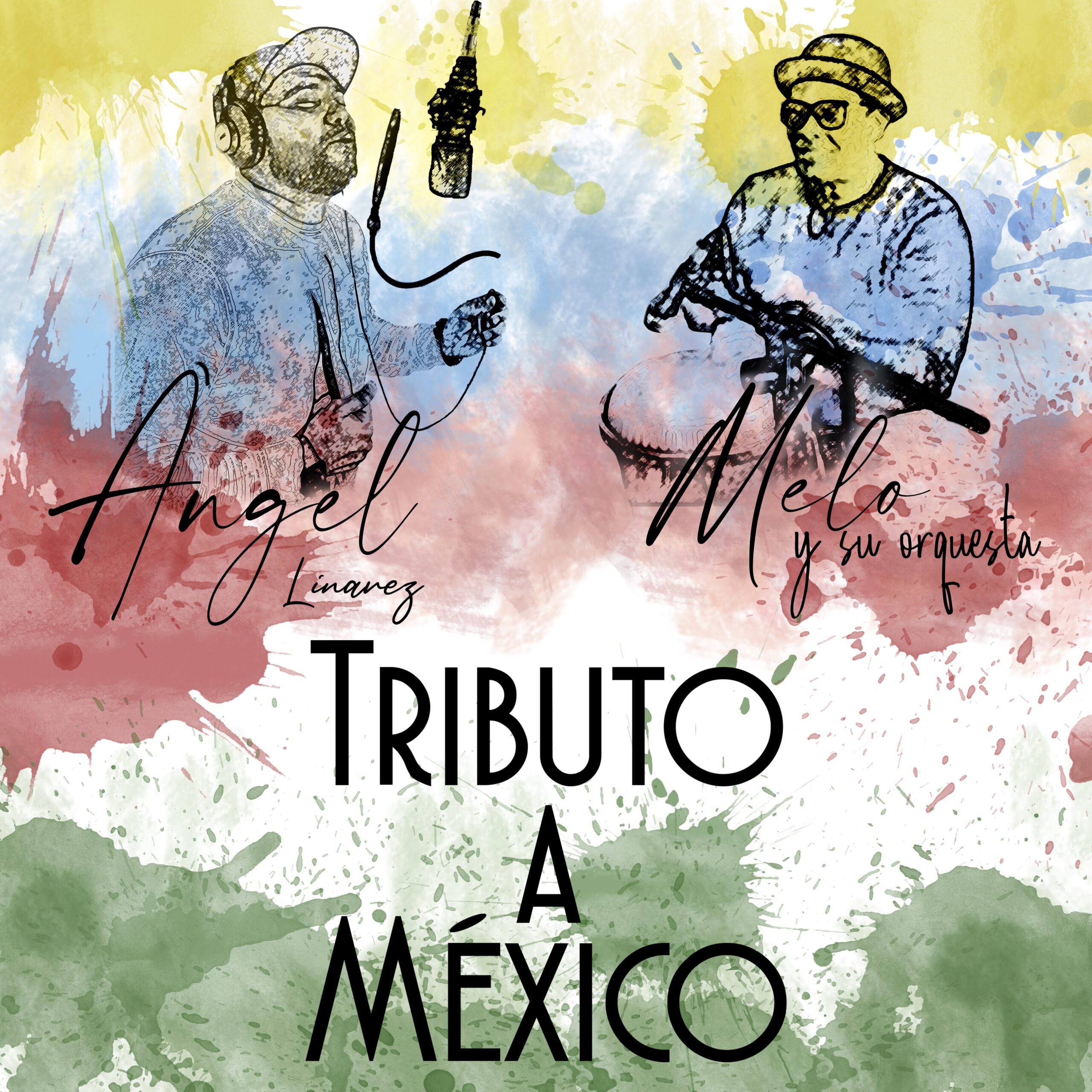 Ángel Linarez honra a México con una colaboración musical junto a Melo y su orquesta