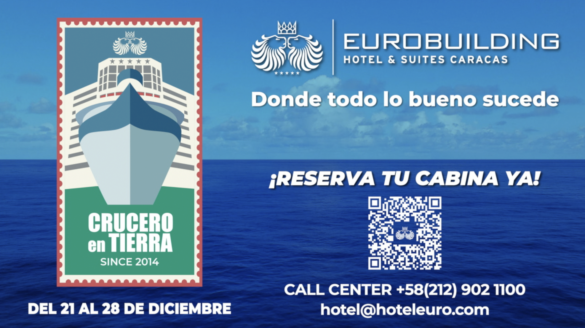 El Eurobuilding Hotel & Suites Caracas anuncia el regreso de su Crucero en Tierra