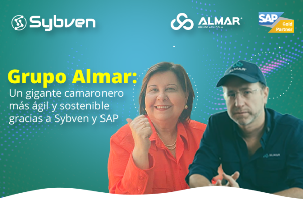 Grupo Almar: un gigante camaronero más ágil y sostenible gracias a Sybven y SAP