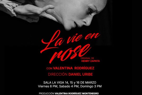 LA VIE EN ROSE llega a La Viga en el Centro Cultural Chacao