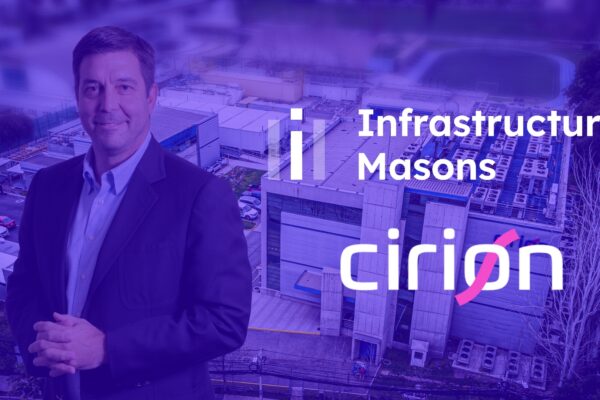 Cirion se suma a Infrastructure Masons como socio regional