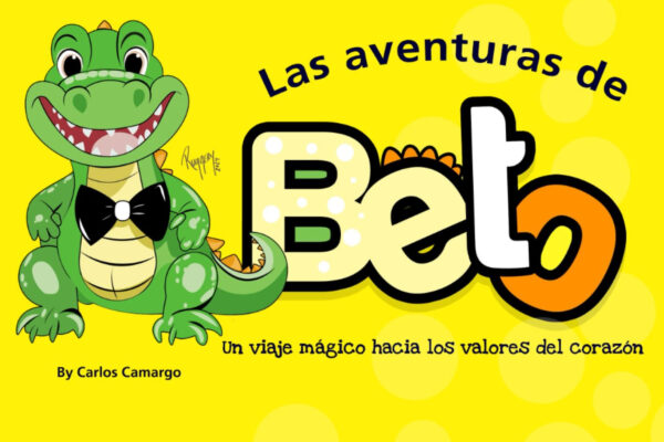 Carlos Camargo incursiona en la literatura infantil con “Las aventuras de Beto”