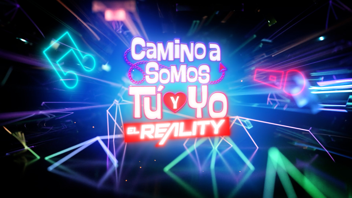 »CAMINO A SOMOS TÚ Y YO: EL REALITY» SE ESTRENA HOY 30/08