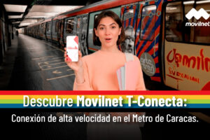 Movilnet T- Conecta dentro del Metro de Caracas