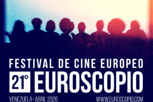 El Festival de Cine Europeo “Euroscopio” celebra en Venezuela su 21.ª edición con 15 películas de autor