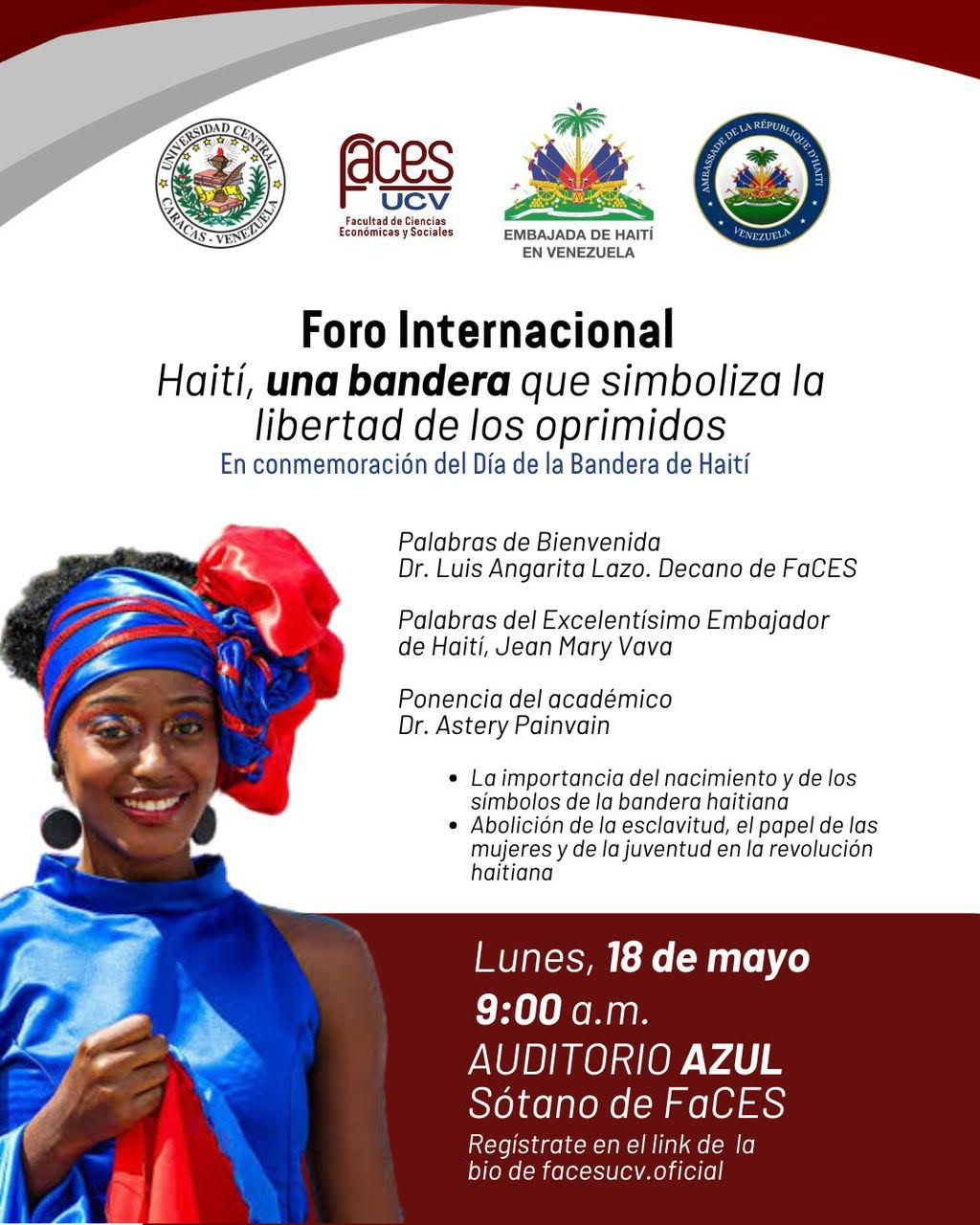 Foro Internacional: Haití, una bandera que simboliza la libertad de los oprimidos