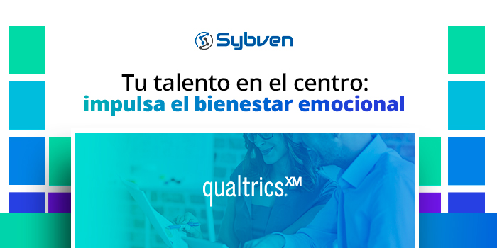 ¿El activo más valioso de tu empresa está bajo tensión? Evalúalo con Sybven
