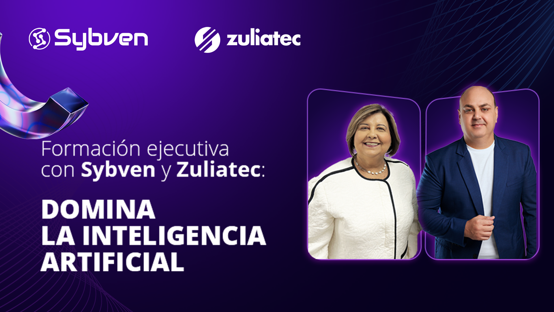 Formación ejecutiva con Sybven y Zuliatec: domina la Inteligencia Artificial